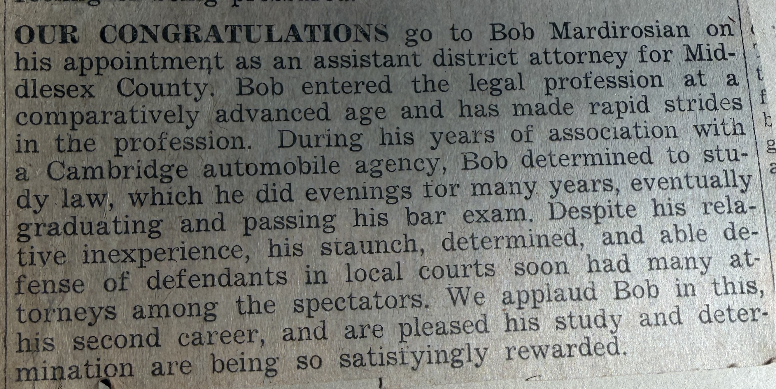 Congratulations to Bob Mardirosian on his appointment as Assistant District Attorney